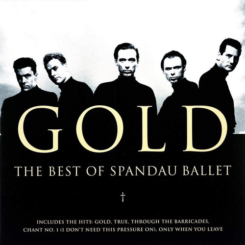 Spandau ballet gold - spandau, the