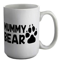 Mummy Bear White 15oz Large