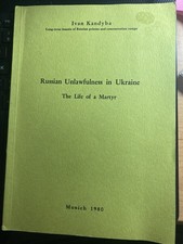 Russian Unlawfulness in Ukraine: The Life of a Martyr