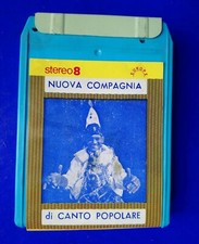 ? CASSETTA STEREO 8 NUOVA COMPAGNIA DI CANTO POPOLARE MUSICA NAPOLETANA RARO ?