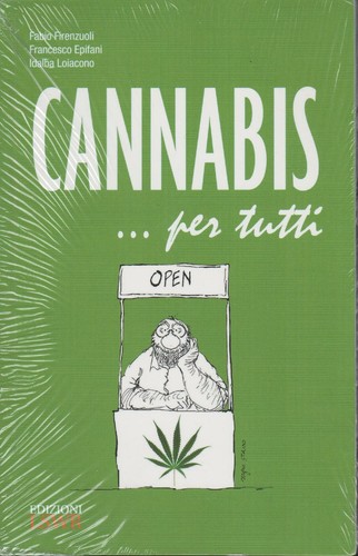 Cannabis per tutti - cannabis, ...per