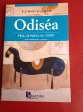 Odiséa - viàz de poeta sa Ulisse - testo romagnolo-italiano - Tonino Guerra