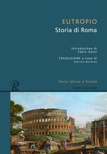 Storia di Roma. Testo latino a