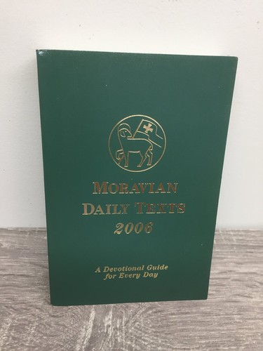 Moravian daily texts 2006 - moravian,