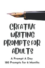 Creative Writing Prompts for Adults:..., Grand Journals