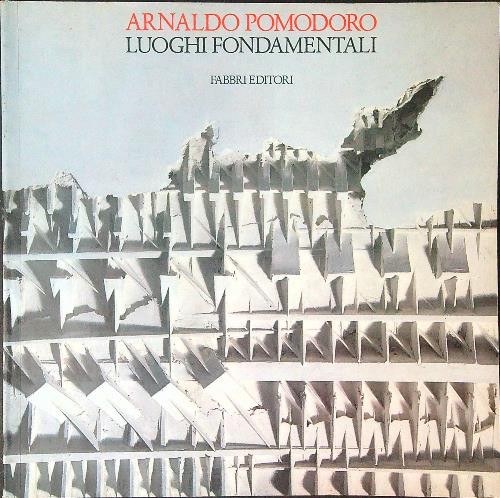 Luoghi fondamentali pomodoro - luoghi,