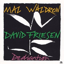 MAL WALDRON / DAVID FRIESEN -