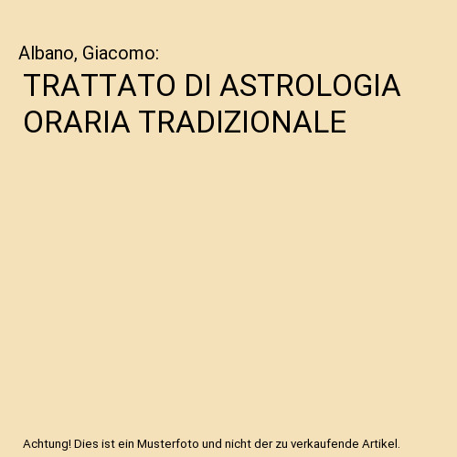 Trattato astrologia oraria - trattato,