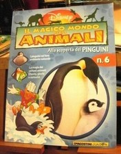 Disney IL MAGICO MONDO DEGLI ANIMALI /n° 6 - alla scoperta PINGUINI /fascicolo