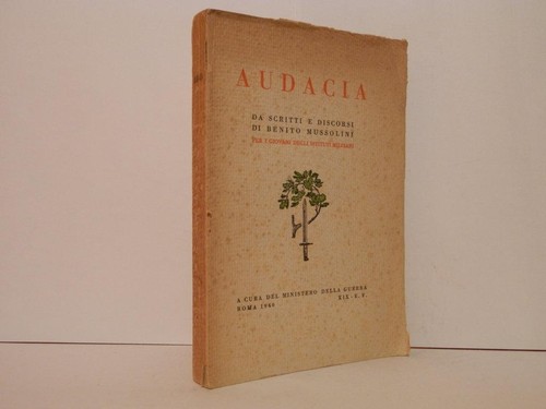 Audacia scritti discorsi di - audacia.,