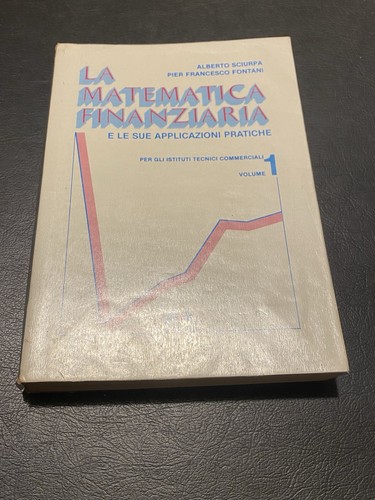 Matematica finanziaria 1 - matematica,