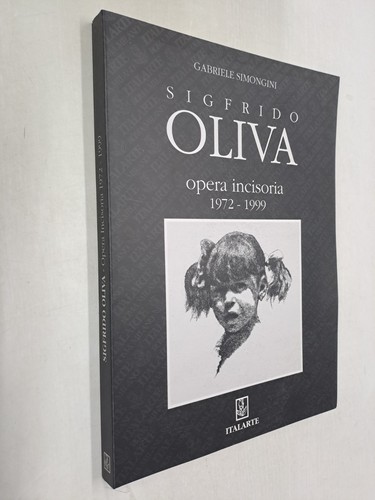 Sigfrido oliva opera incisoria - sigfrido,