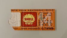 Biglietto Coppa Oro Shell 1967. Motoclub Santerno Imola. L.1000.  Motociclismo