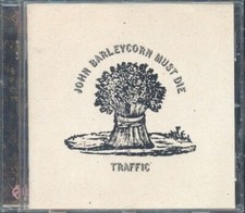 Traffic - John Barleycorn Must