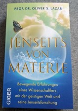 Jenseits von Materie - von Oliver Lazar (2021, Taschenbuch) sehr guter Zustand