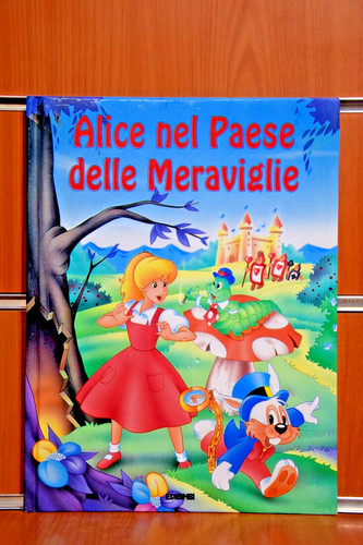 Alice nel paese delle - alice,