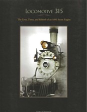 Locomotiva 315: Le vite, i