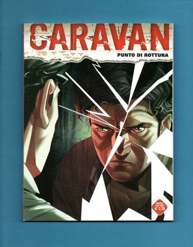 Caravan punto di - n.10-, rottura