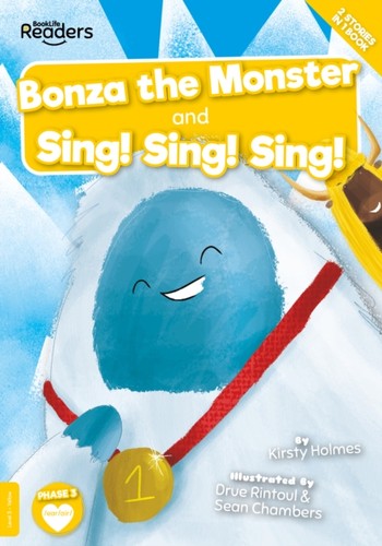 Bonza the monster and sing - the,