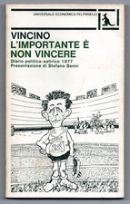 VINCINO - L' IMPORTANTE E' NON VINCERE universale economica feltrinelli 813 1978