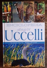 BEJCEK - STASTNY - ENCICLOPEDIA DEGLI UCCELLI - 2005 - ORNITOLOGIA