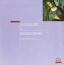 Giorgione a Montagnana - Il