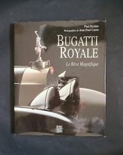Bugatti Royale; La Rêve Magnifique; Paul Kestler; Rétroviseur