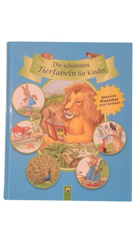 Die schönsten tierfabeln - schönsten,