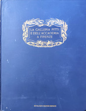 La galleria Pitti la galleria dell'Accademia Corrado Ricci, Arti Grafiche s.d