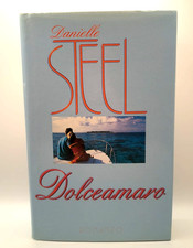 DANIELLE STEEL - DOLCEAMARO -