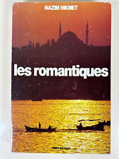 NAZIM HIKMET: Les Romantiques/