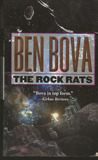 The Rock Rats Ben Bova 1st