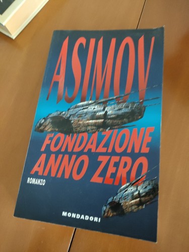 Fondazione anno zero asimov - anno,