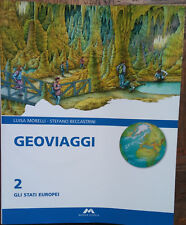Geoviaggi Vol. 2 - Luisa Morelli,Stefano Beccastrini - Mursia Scuola - R