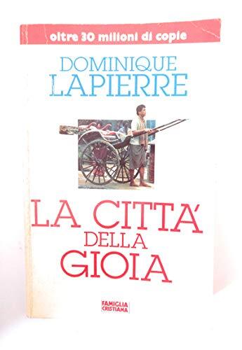Libro citta della gioia - la,