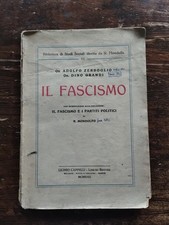 Il Fascismo di Dino Grandi e Adolfo Zerboglio 1922