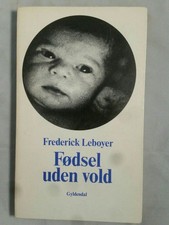 Fodsel uden vold. Leboyer