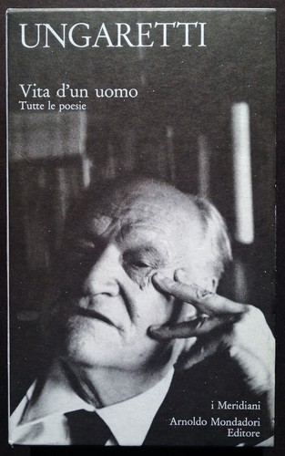Ungaretti vita uomo - ungaretti,