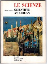 LE SCIENZE. EDIZIONE ITALIANA DI SCIENTIFIC AMERICAN - N 82, GIUGNO - 1975