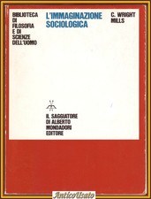 L'IMMAGINAZIONE SOCIOLOGICA di