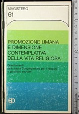 PROMOZIONE UMANA E DIMENSIONE