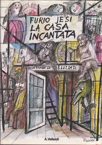 Furio jesi casa - la, incantata