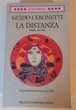 La Distanza, Guido Ceronetti 1°ediz. 1966 Rizzoli Pag.387