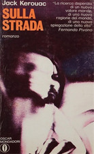 Kerouac,Jack. - Sulla strada. 