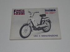 FANTIC MOTOR ISSIMO A PEDALI E KICK LIBRETTO MANUALE USO E MANUTENZIONE