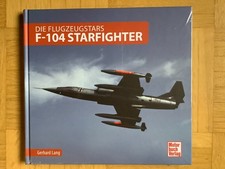 F-104 STARFIGHTER von Gerhard Lang (gebunden, 2019)