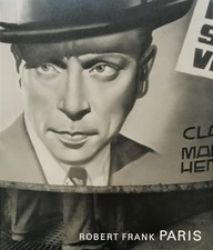 FRANK, Robert. Paris. Steidl, 2008. Prima edizione