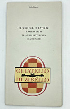 ELOGIO DEL CULATELLO Il salume dei re tra storia e letteratura  Zibello Grafis