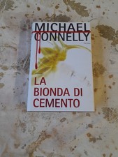 MICHAEL CONNELLY LA BIONDA DI