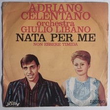 Adriano Celentano, Orchestra Giulio Libano ‎– Nata Per Me - Vinyl 7" Italia 1975
